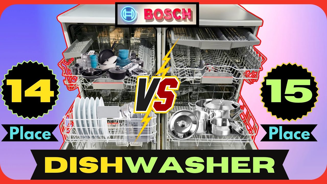 Bosch 14 Place Setting vs 15 Place Setting Dishwasher | Complete Comparison & Guide 2025