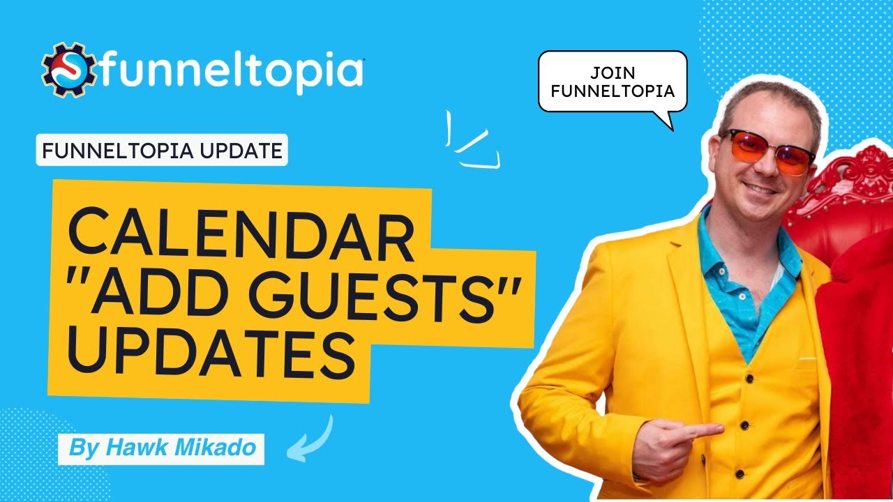 New Guest Features for FunnelTopia Calendars