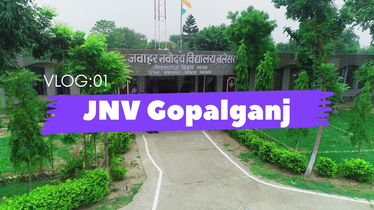 Jnv Gopalganj🔥🔥#youtube #youtube #vlog  #jnv #drone #jnvgopalganj #school #jnvst