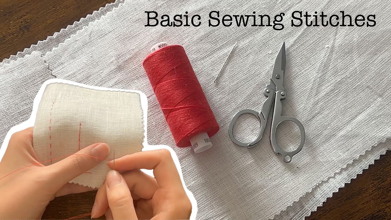 Basic Sewing Stitches  - Historical Techniques