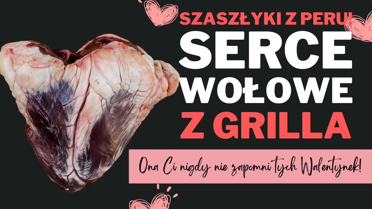 Szaszłyki na grilla z serca wołowego.