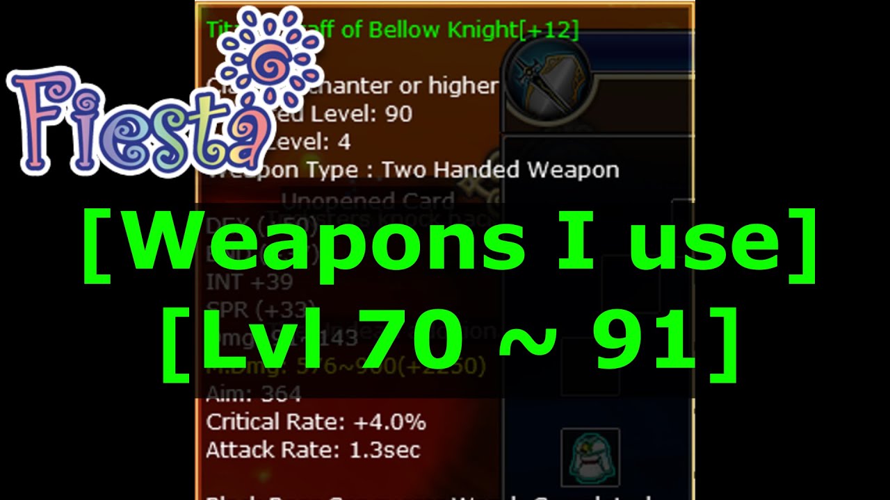Fiesta Weapons for Leveling [70 ~ 91]