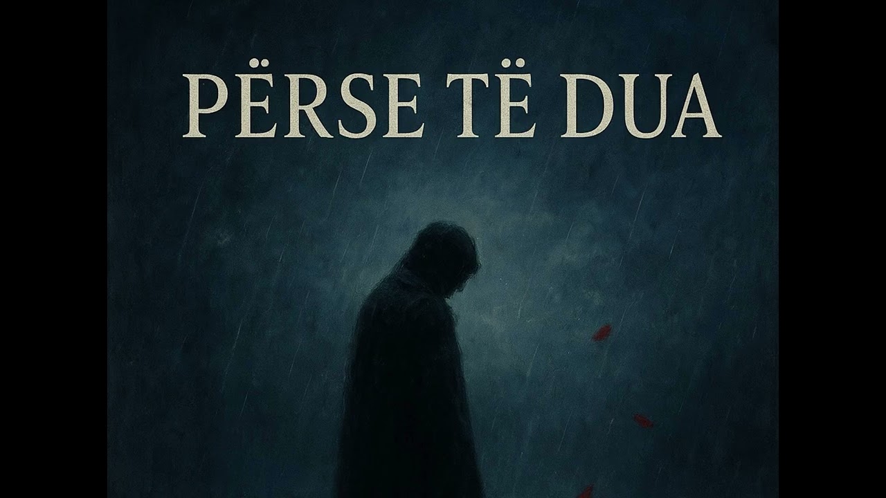 Lasgush Poradeci - PËRSE TË DUA (That’s Why I Love You)