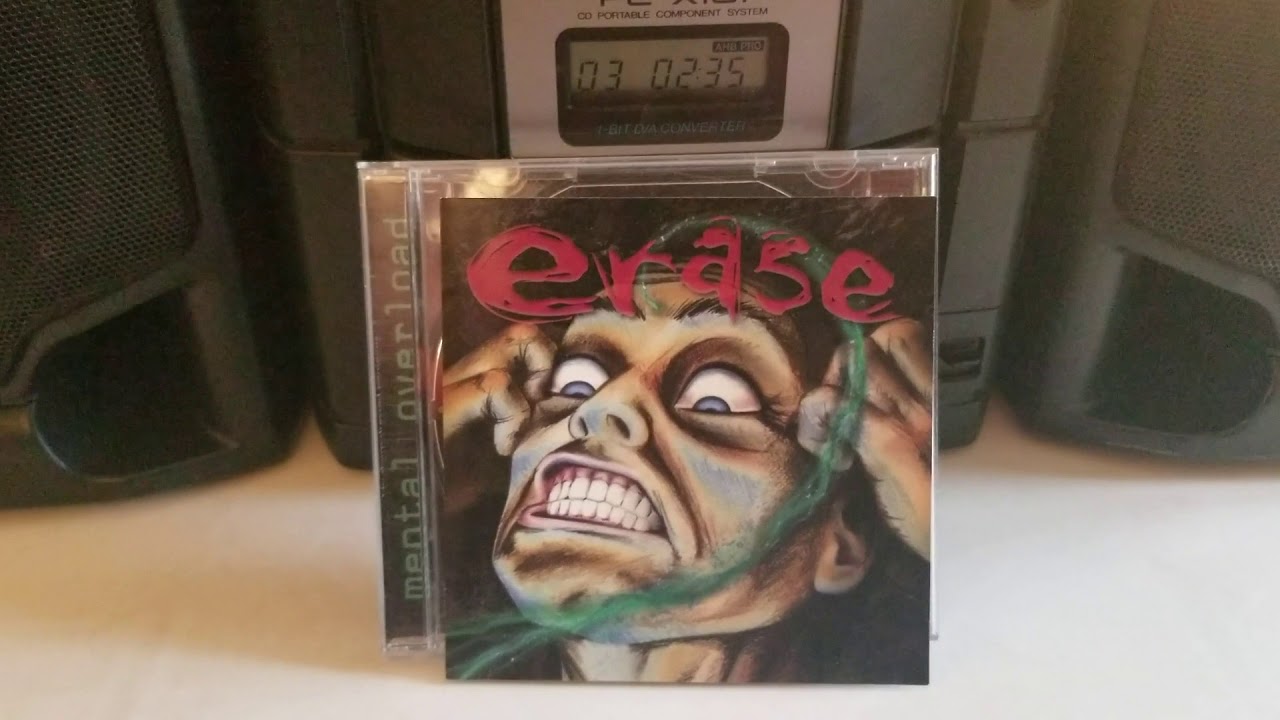 EP. 40 ERASE - Mental Overload 1996