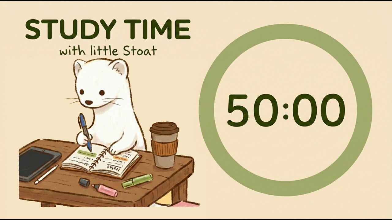[4 HOURS] Study with Little Stoat | Deep Work Pomodoro (50/10) | Cozy Lo-fi & Aesthetic