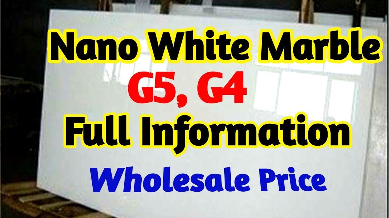 Nano white Marble |G5 |G4 Artificial Marble With Price And Full Information|नैनो वाइट मार्बल |