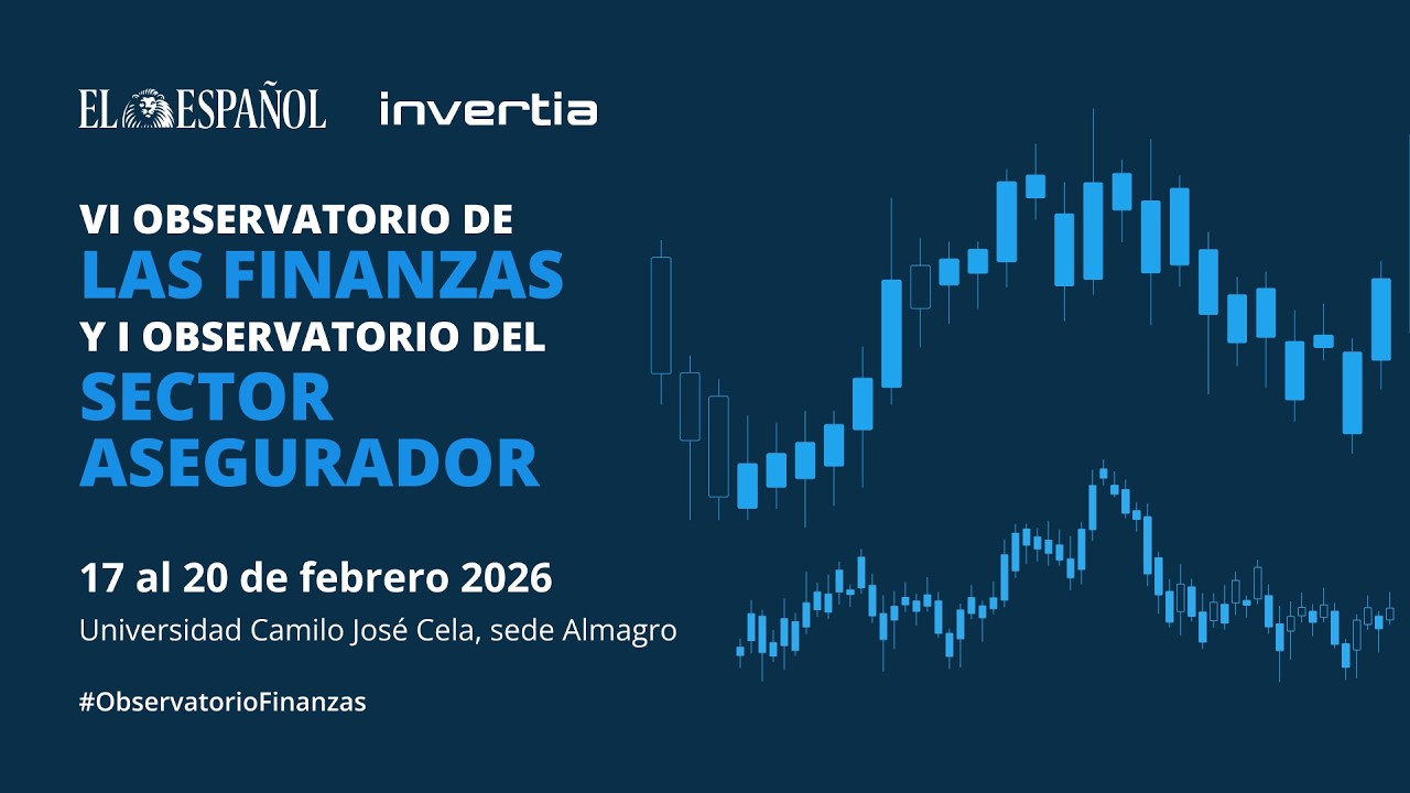 VI Observatorio de las Finanzas y I del Sector Asegurador: El futuro de la economía española | 2