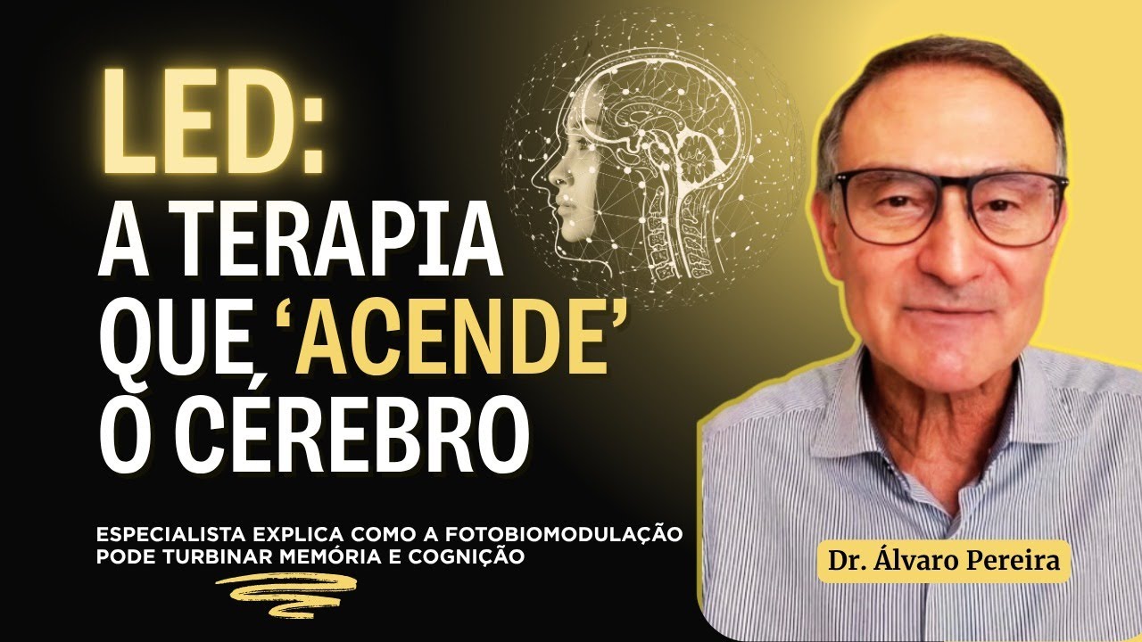 FOTOBIOMODULAÇÃO: o tratamento que promete reativar o cérebro e melhorar a memória