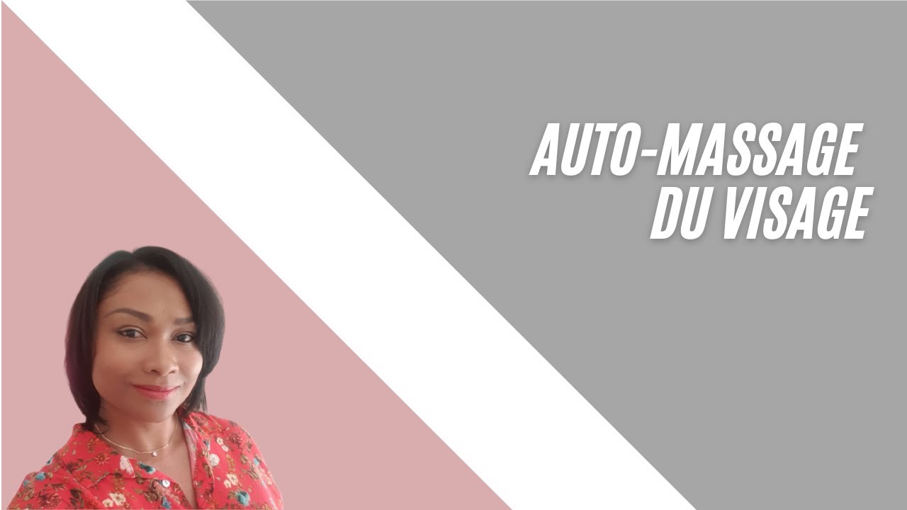 Auto-massage du visage