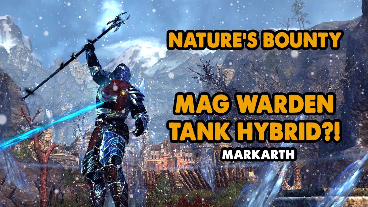 Nature's Bounty! - BEST Warden Hybrid Tank/DPS Build EVER?! - (Markarth)