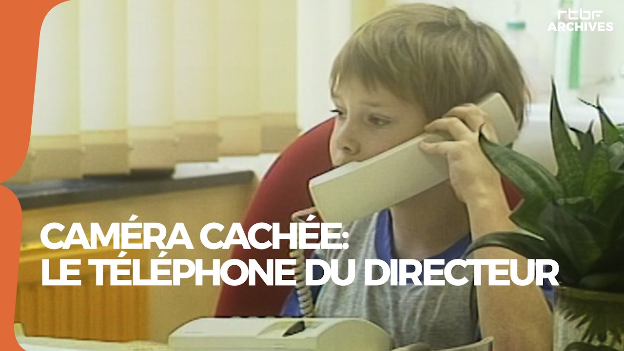 Le t&eacute;l&eacute;phone du directeur (cam&eacute;ra cach&eacute;e) - RTBF Archives