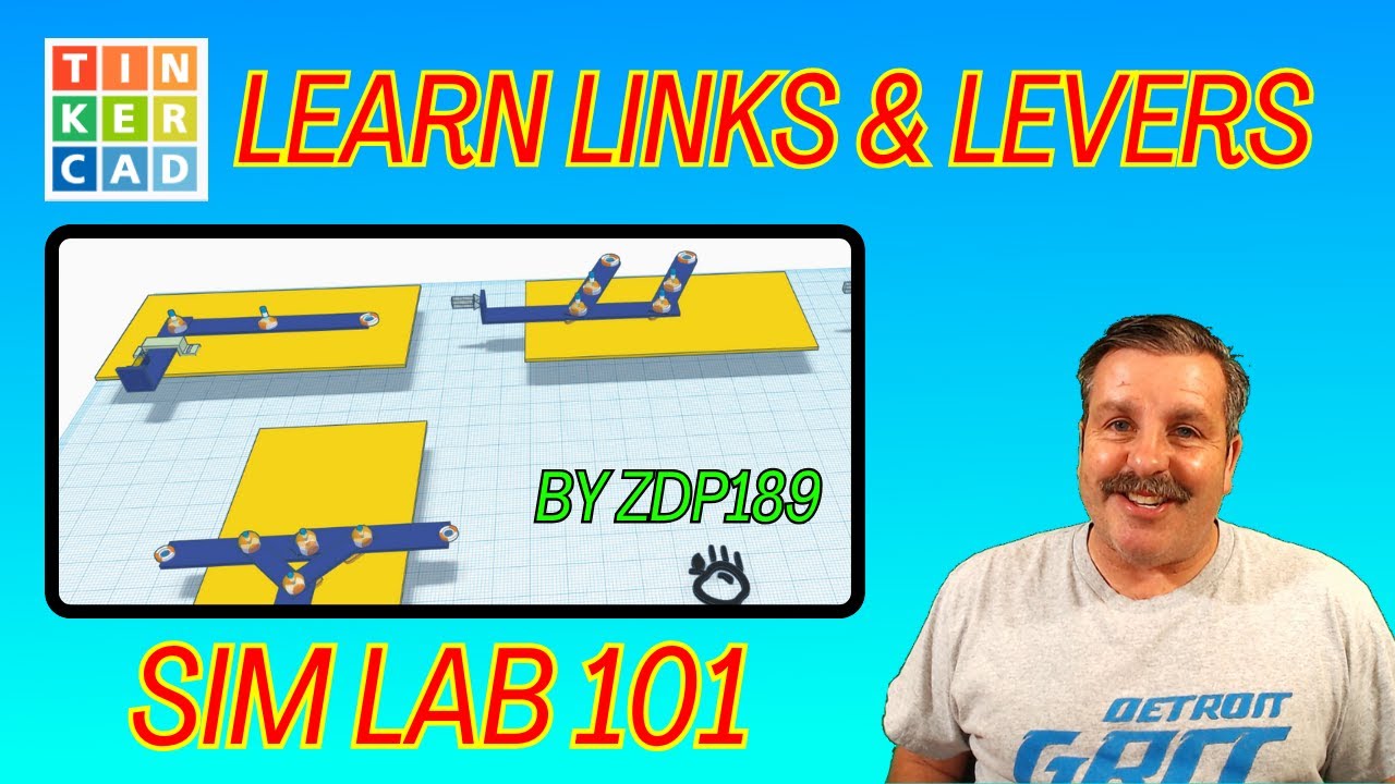 Изучите связи и рычаги за считанные минуты! Tinkercad STEM Sim Lab 101 от ZDP189