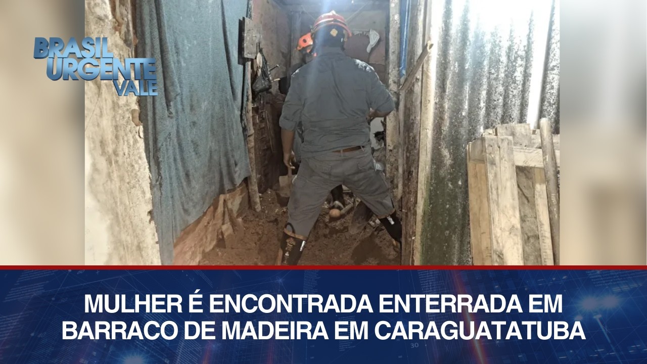 Mulher é encontrada enterrada em barraco de madeira em Caraguatatuba | BRASIL URGENTE VALE