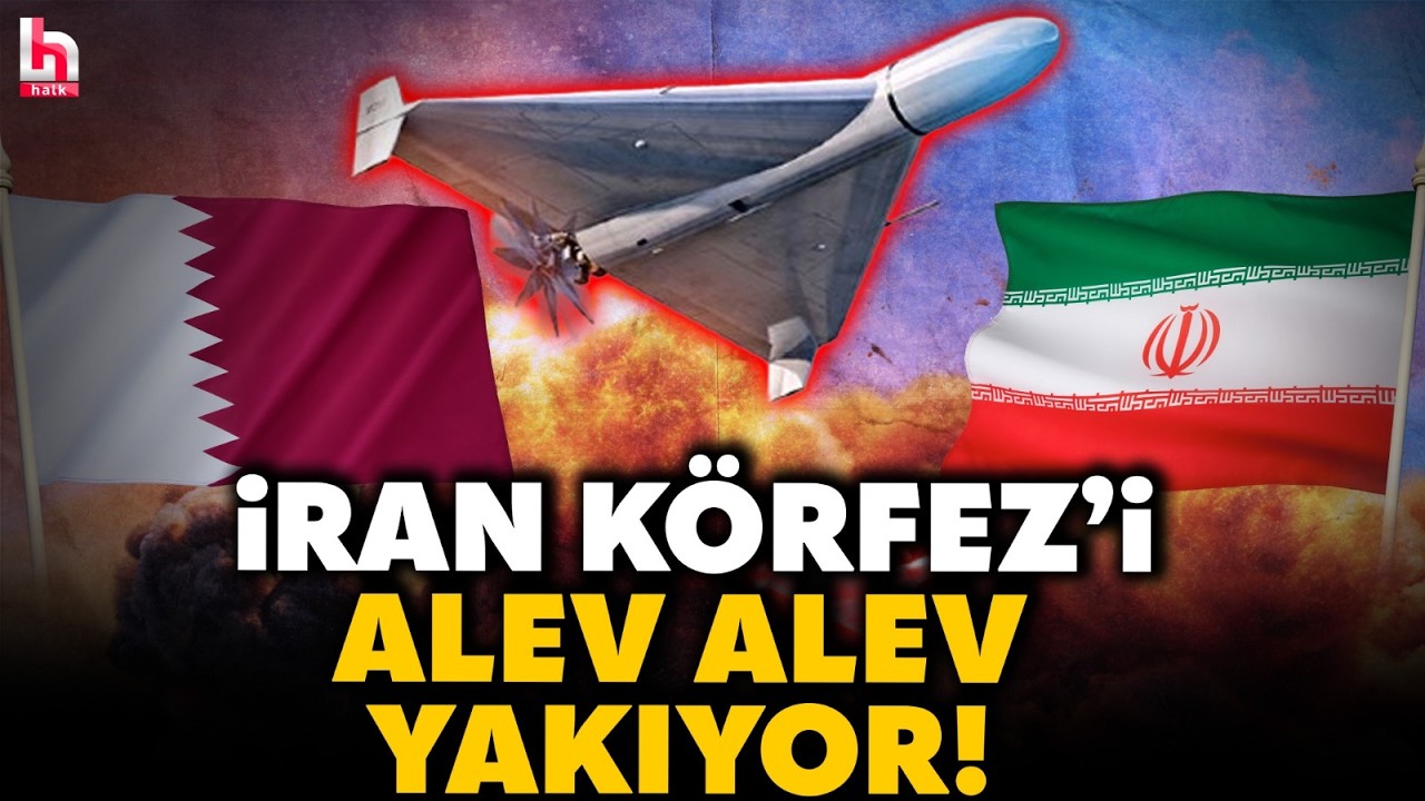 Körfez'de cehennemin kapıları açıldı! İran'dan Katar'a büyük saldırı! Savaşın fitili iyice ateşlendi