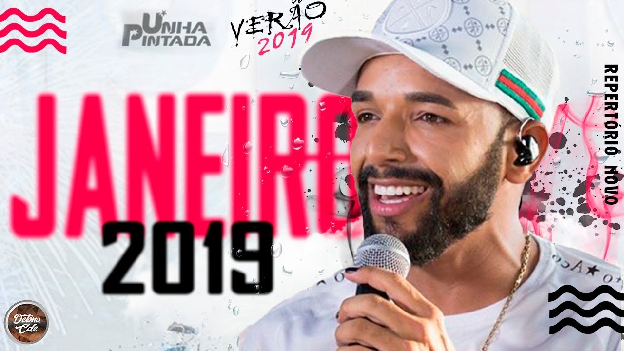 UNHA PINTADA 2019 - NOVO CD PROMOCIONAL VERÃO 2019 - 10 MÚSICAS NOVAS - REPERTÓRIO INÉDITO