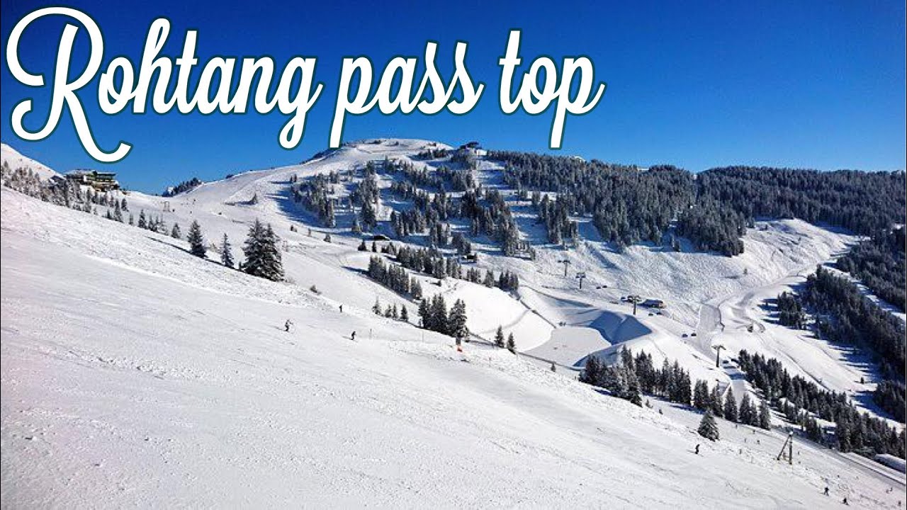 Rohtang Pass, India's Most Beautiful Mountain Pass In KULLU MANALI, Himachal Pradesh