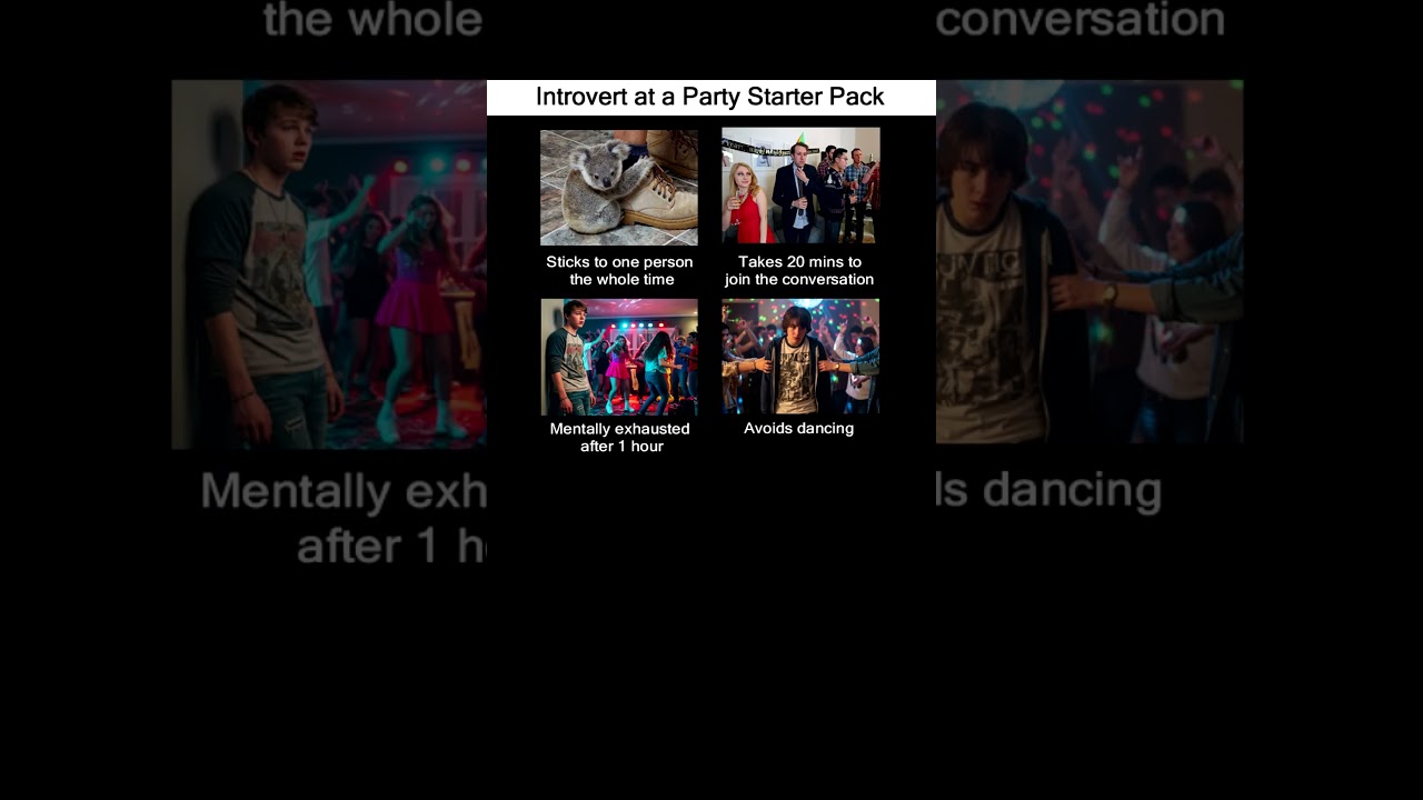 Introvert at a Party Starter Pack