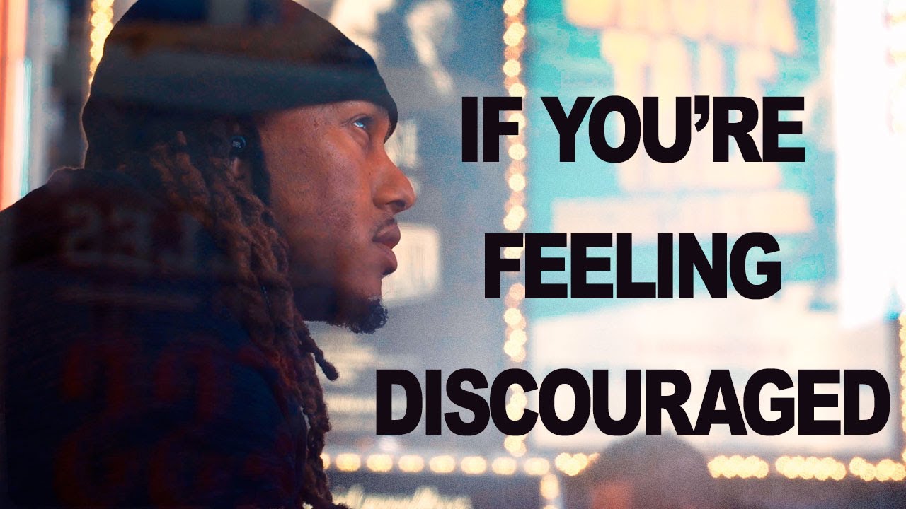 If You're Feeling Discouraged | Trent Shelton