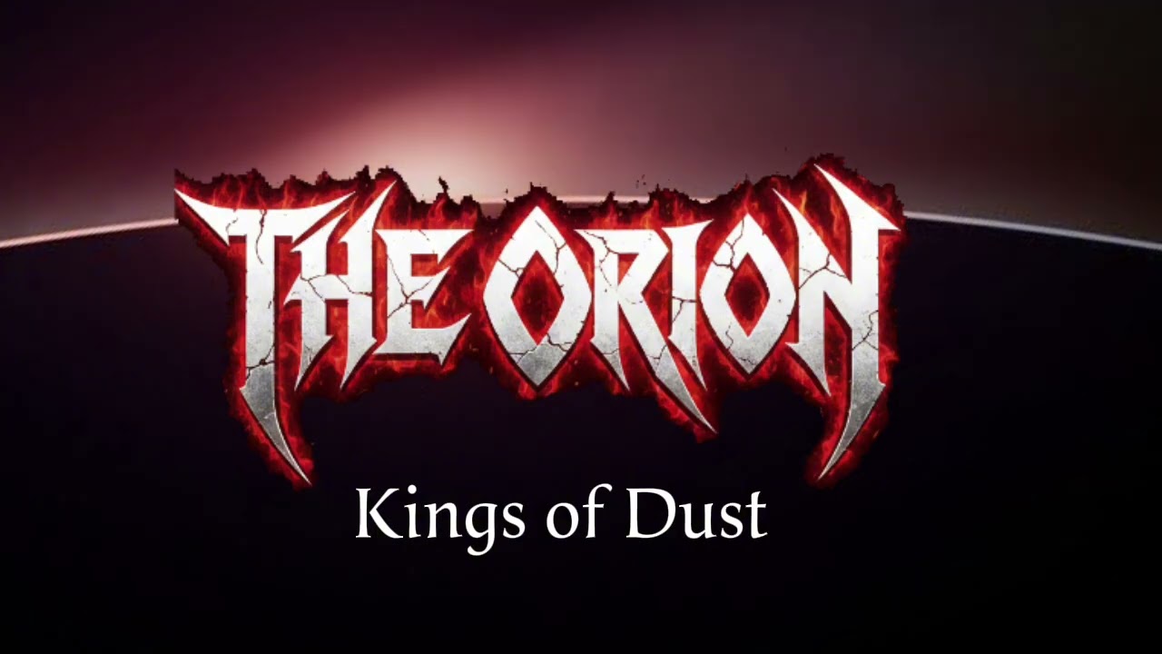 Kings of Dust - The Orion 