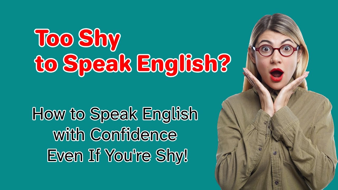 From Shy to Confident: English Speaking Secrets You Must Know | Speak English with Confidence