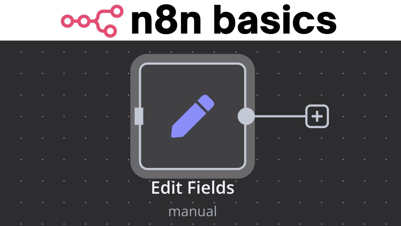 n8n Edit Field (Set) Node | How to use it ?