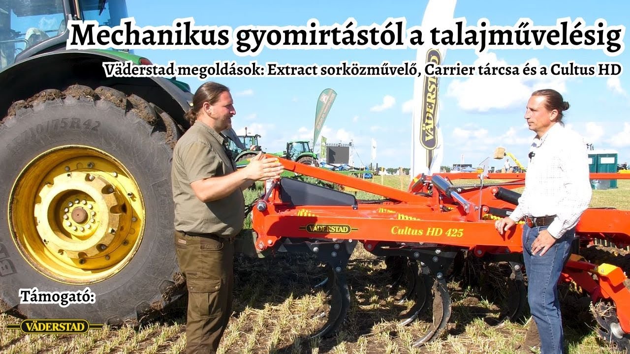 Túl nedves a talaj vagy aszály van - de menni kell? - Väderstad talajművelés és mechanikus gyomirtás