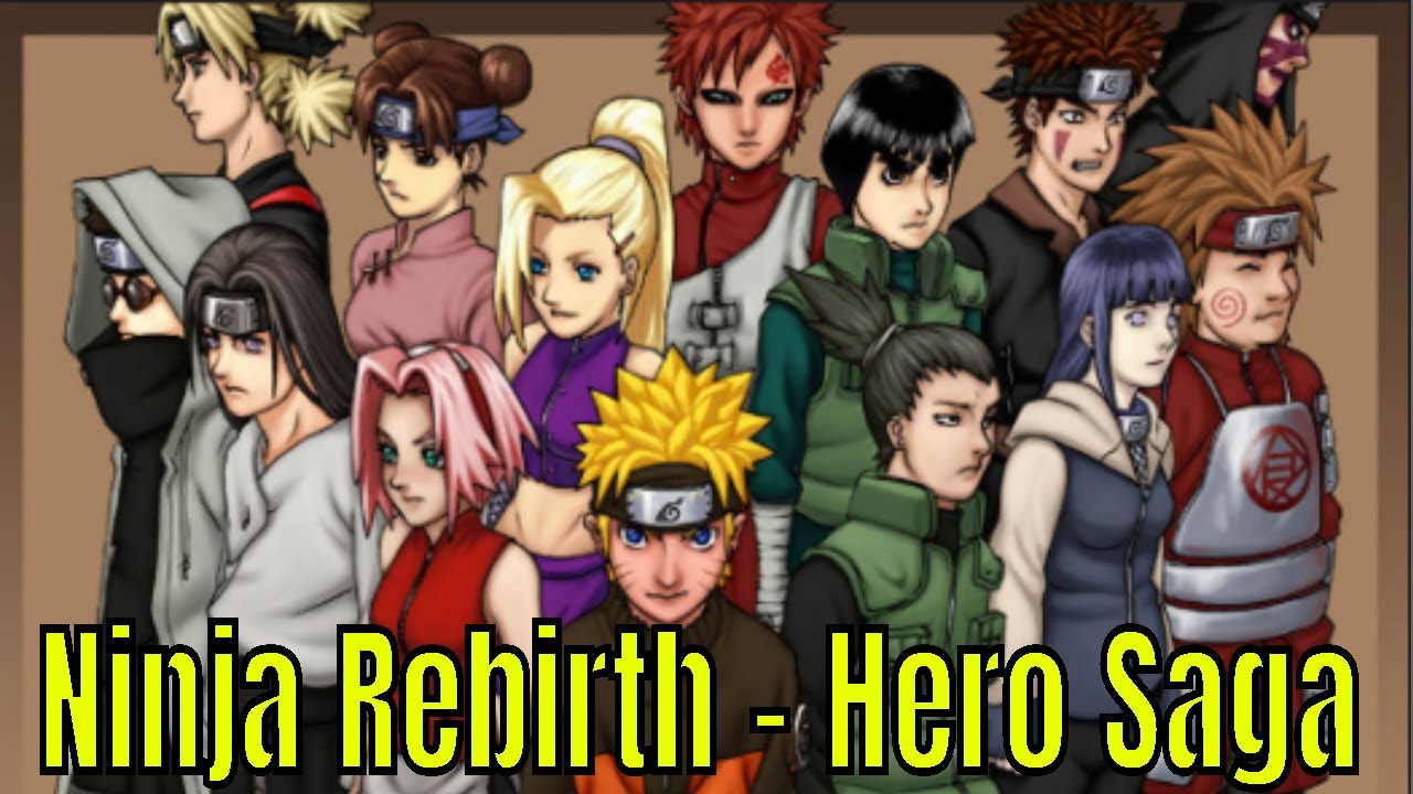 Ninja Rebirth - Hero Saga (Naruto Mobile Game)