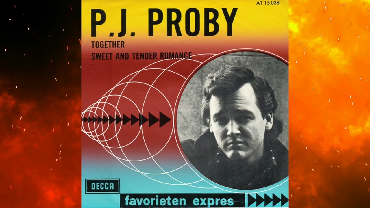 Sweet And Tender Romance by PJ PROBY [Music Video]