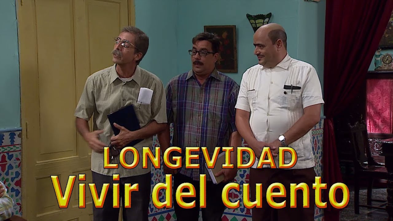 Vivir del cuento LONGEVIDAD (Estreno 6 de agosto 2018)