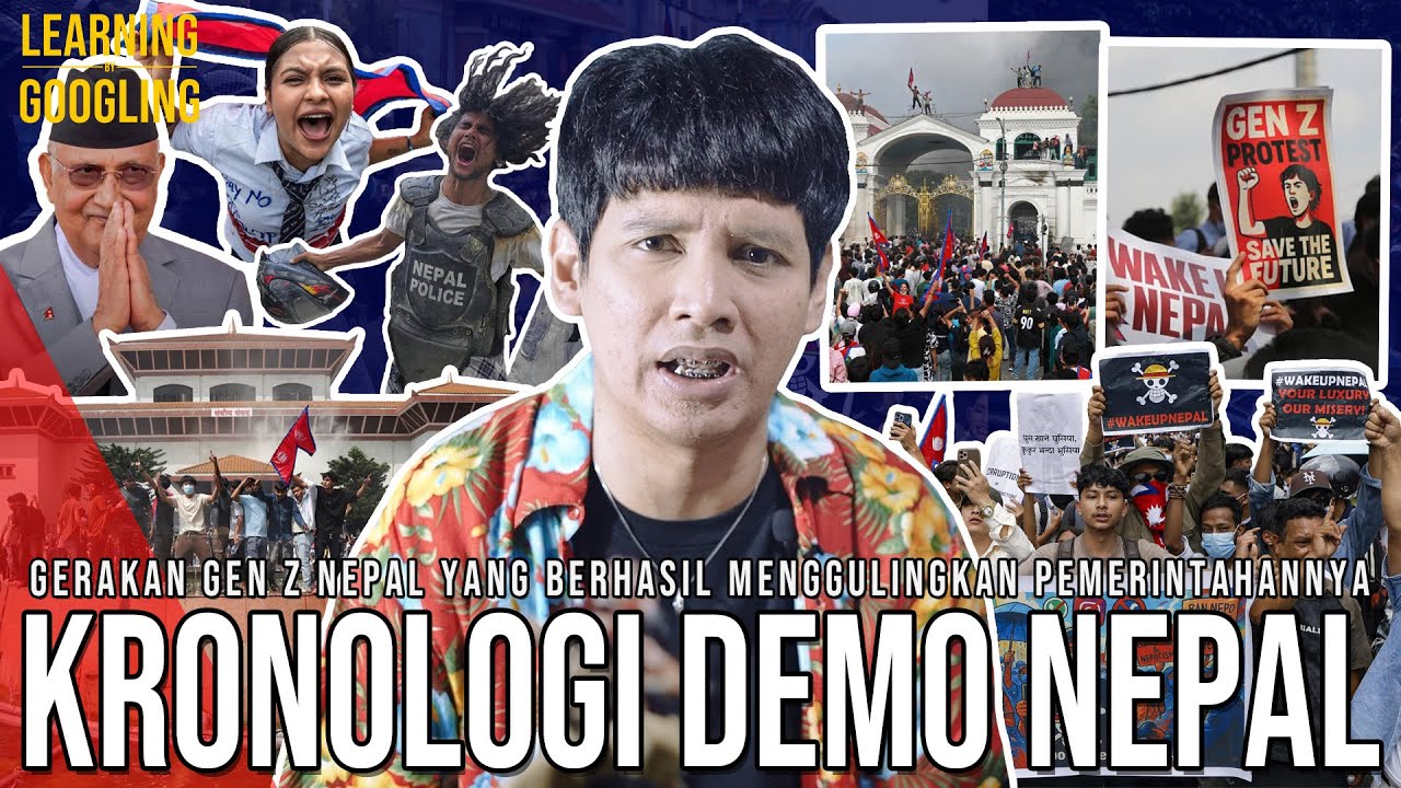GEN Z NEPAL GULINGKAN PEMERINTAH! Demo Karena Sosmed Diblokir Atau Lawan Korupsi? | LearnByGoogling