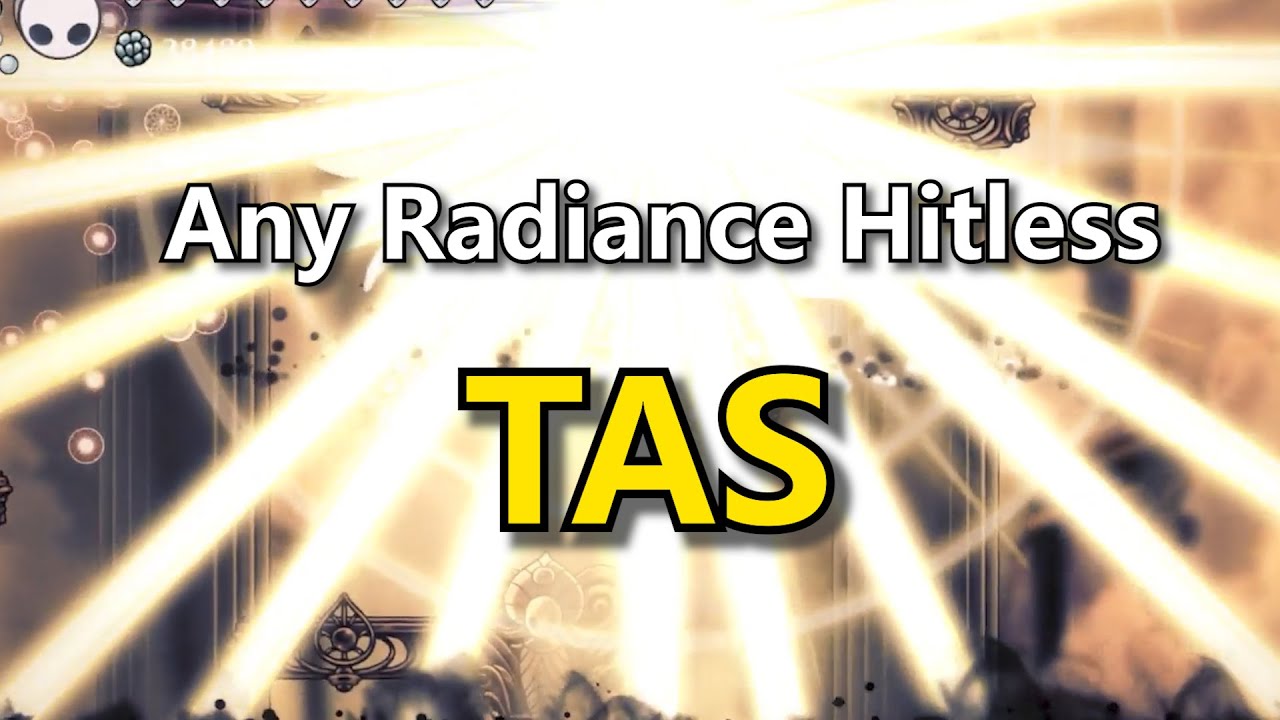 TAS：Hollow Knight: Any Radiance No demage (Radiant)