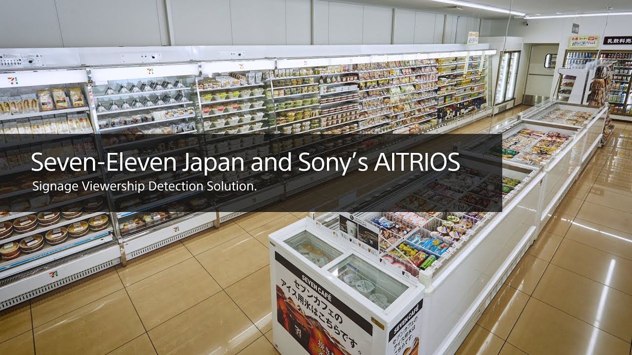 7-Eleven Stores Introduce Digital Signage Solution Built with Vision AI | Sony Official