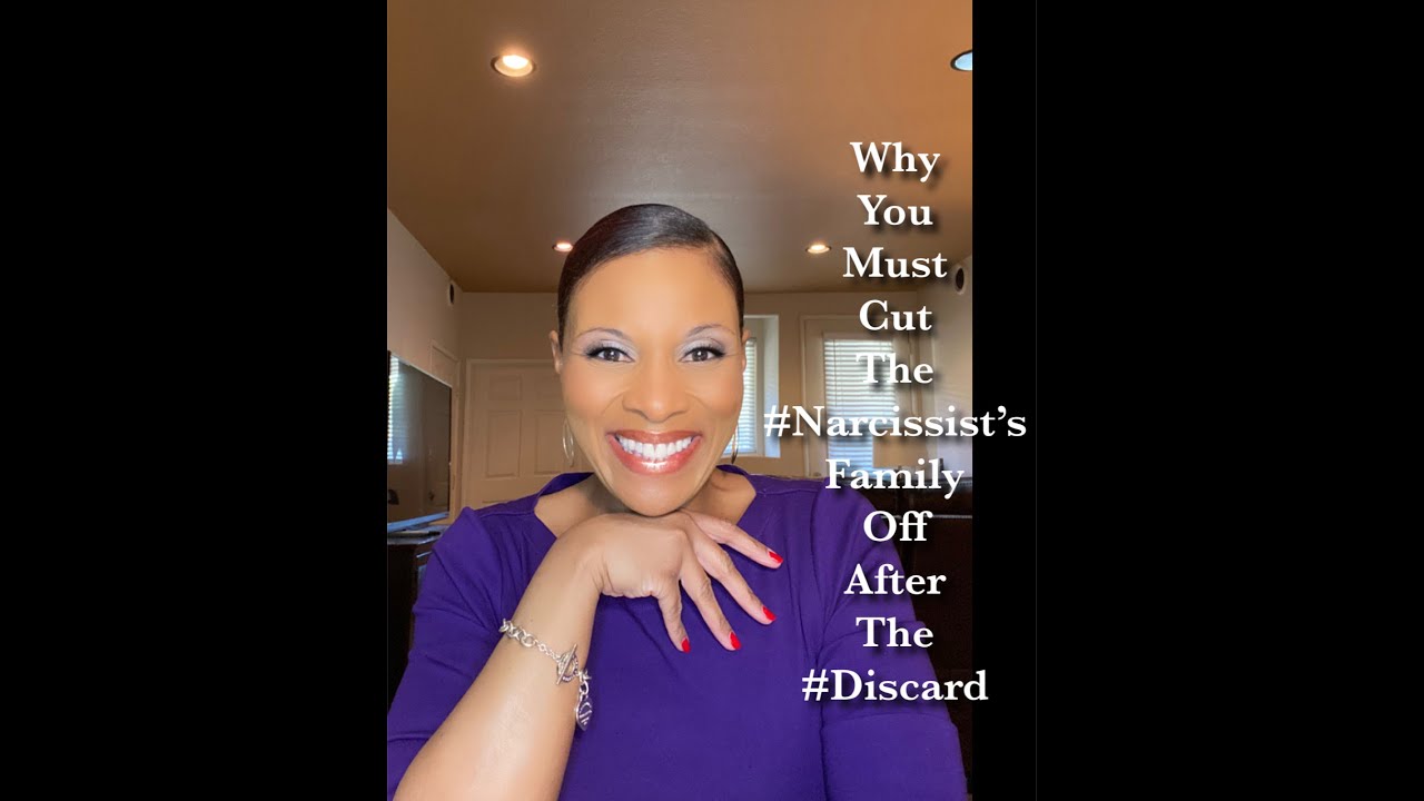 Why You Must Cut The #Narcissist's Family Off After The #Discard