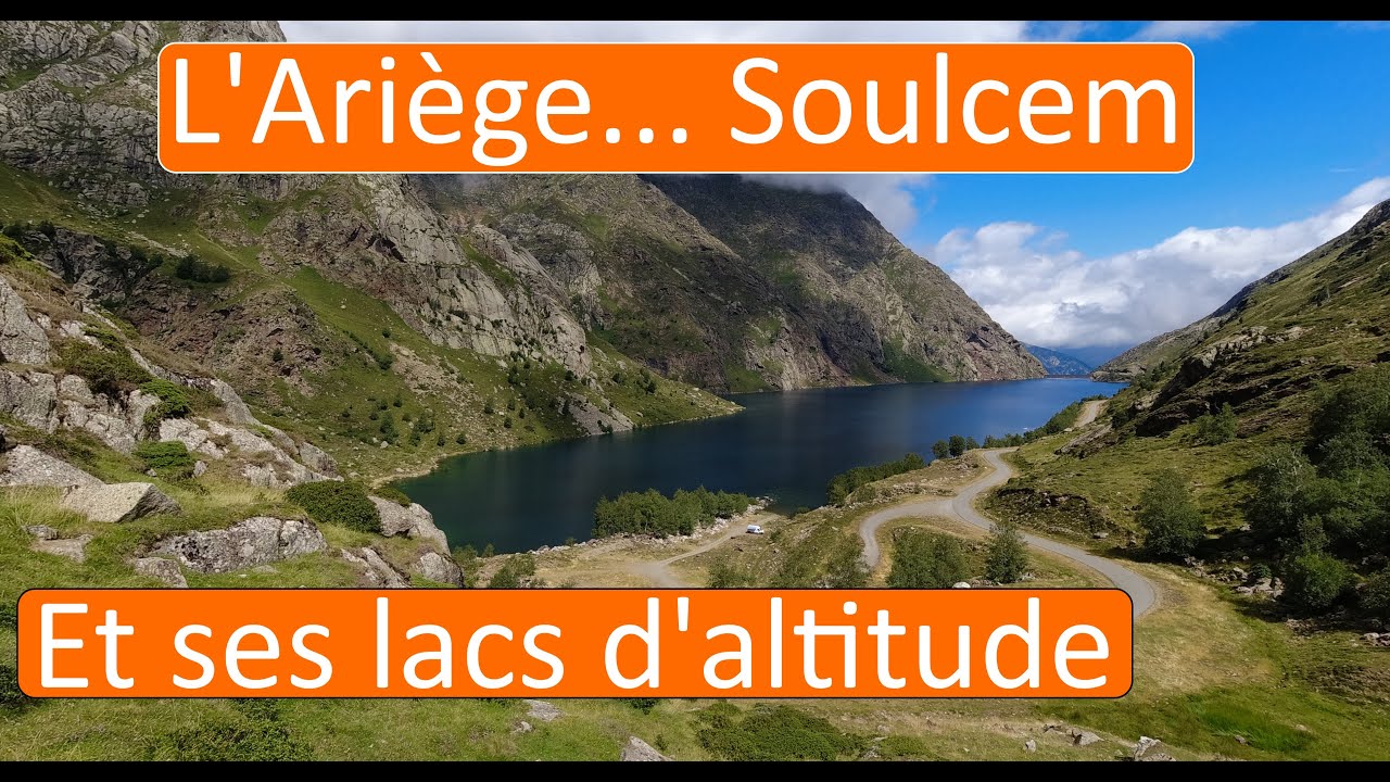 Rando Etang de Soulcem...L'Ariège et ses étangs d'altitude...(Juillet 2023)