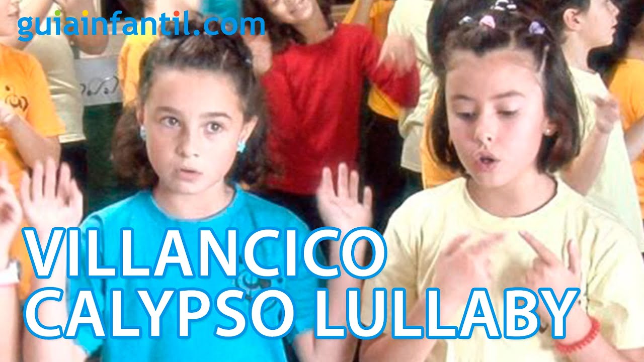 Calypso lullaby - Canción de Navidad - Coro de niños