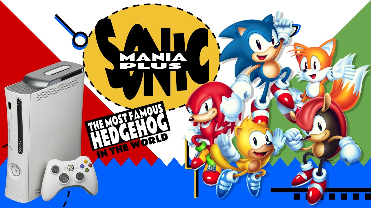 🔴 LIVE: SONIC MANIA PLUS | JOGATINA DIRETO DO XBOX 360
