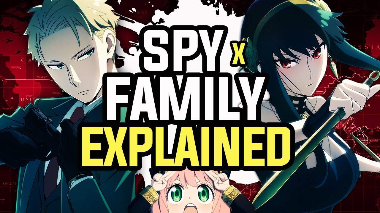 Everything You Need To Know About Spy X Family! The Forger Family Explained