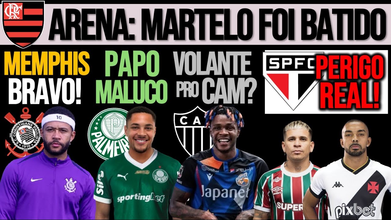 MEMPHIS BRAVO| OFERTA A VITOR ROQUE? ARENA DO FLA| RIVAL DO SP| CAM, SAN, FLU E+