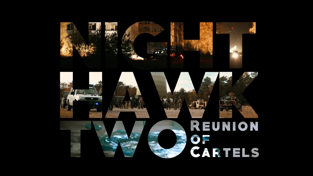 Operation Night Hawk II - Reunion of Cartels | Trailer