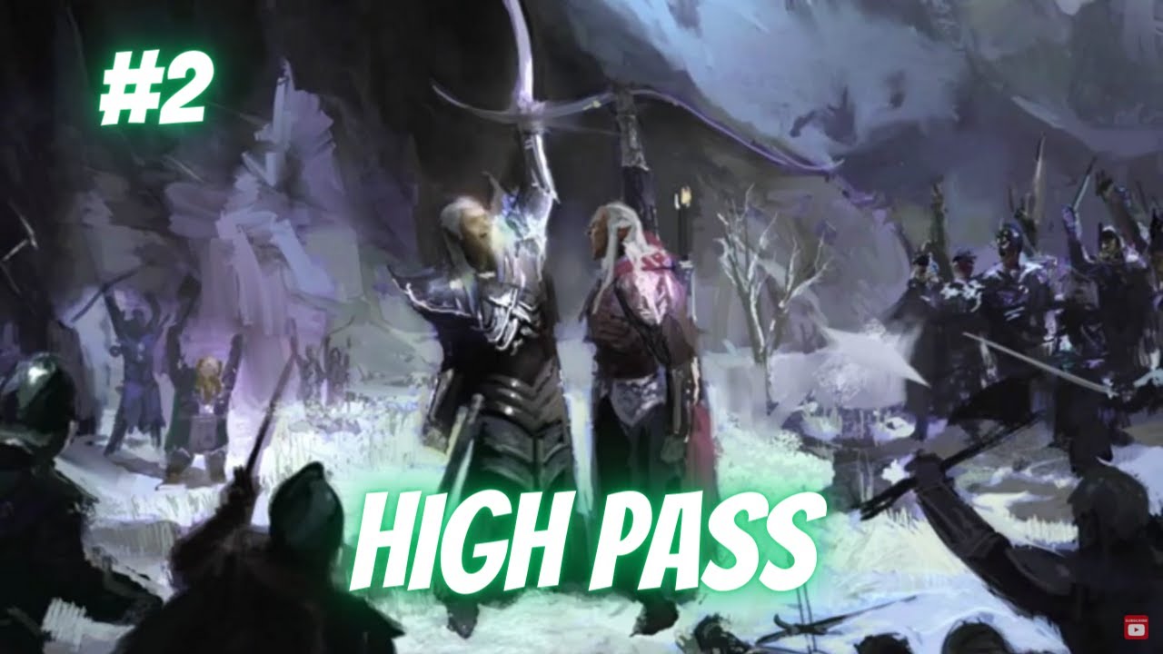High Pass | BFME2 Good Campaign #2 (Hard Mode)