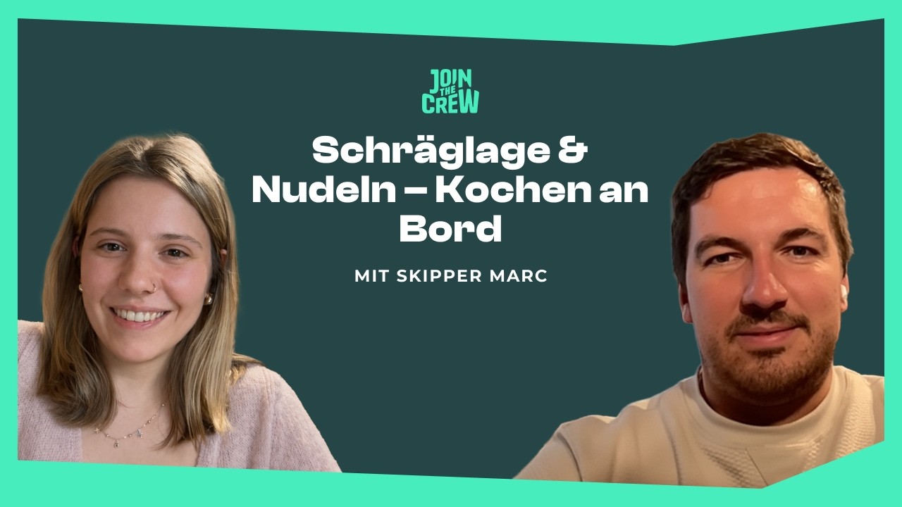 Schräglage & Nudeln – Kochen an Bord
