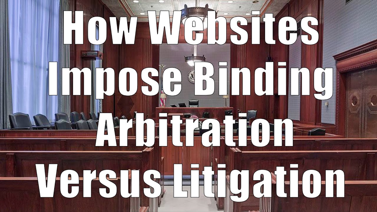 How Websites Impose Binding Arbitration Versus Litigation (DiTuro Productions, LLC)