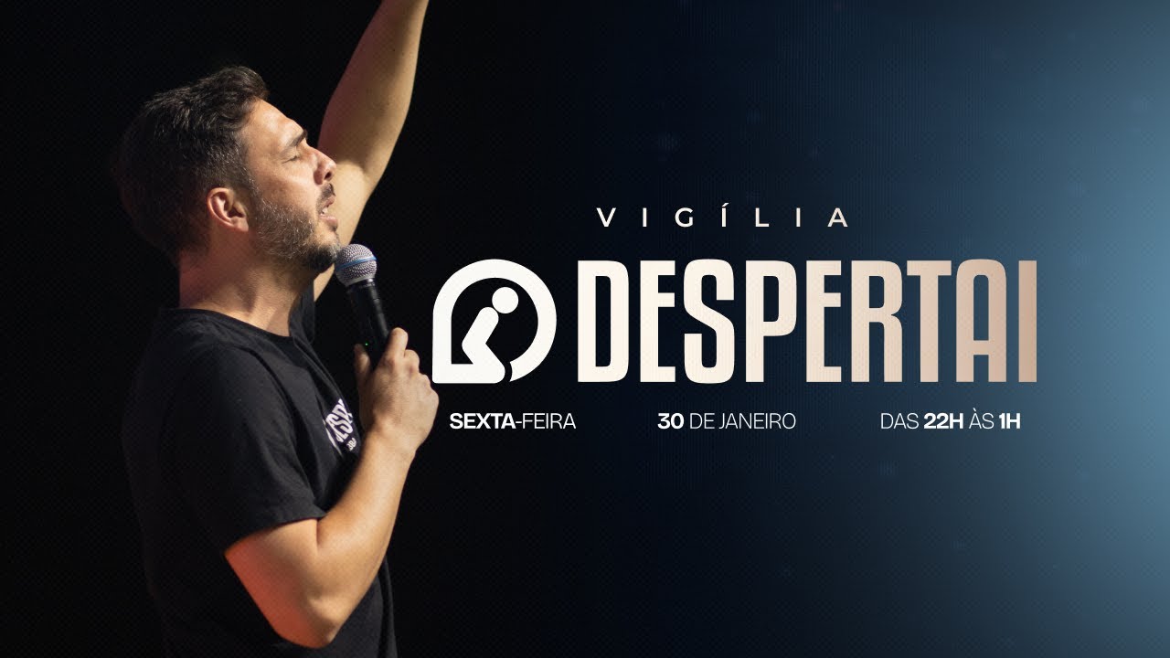 Vigilía Despertai 30/01/2026 | Abba Pai Church