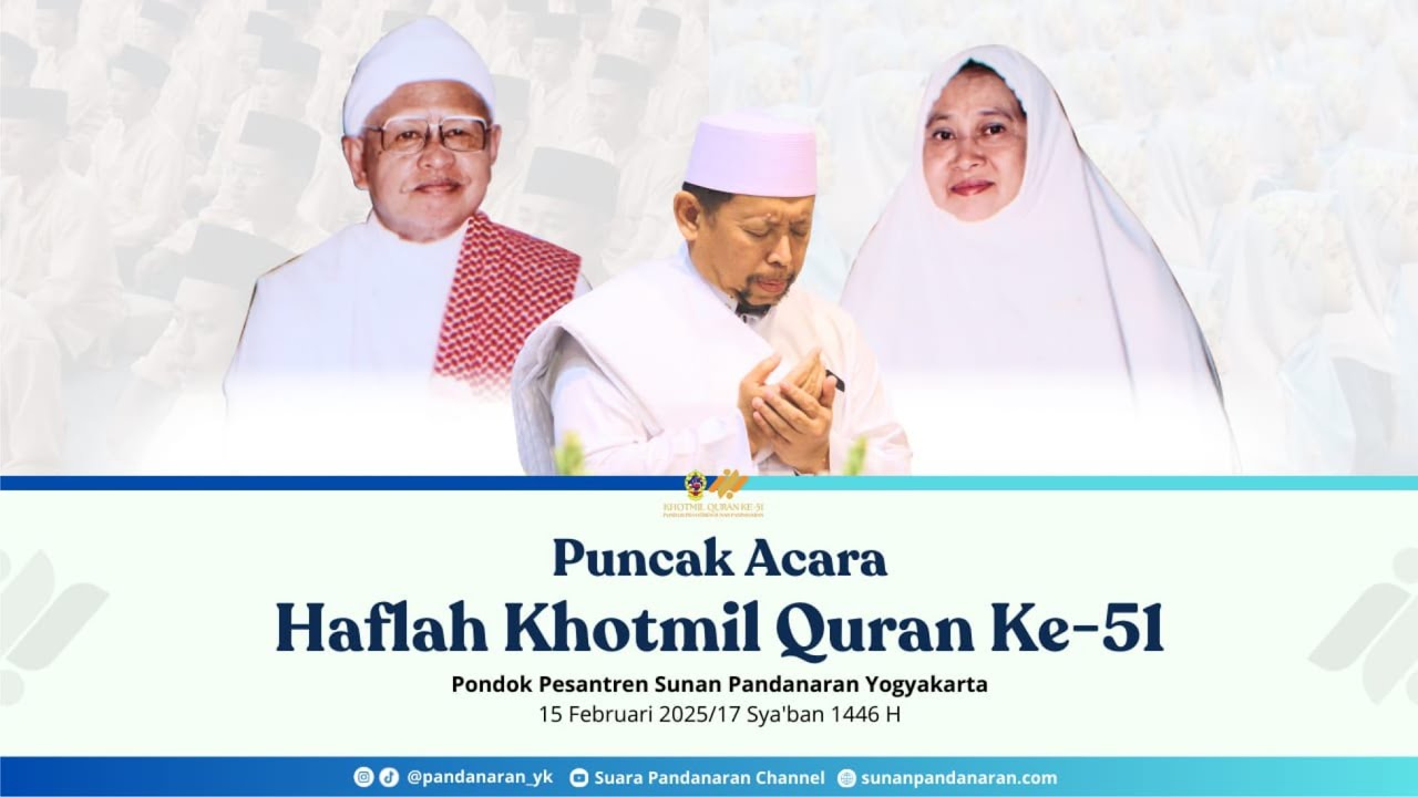 KHOTMIL QUR'AN Ke-51 PONDOK PESANTREN SUNAN PANDANARAN