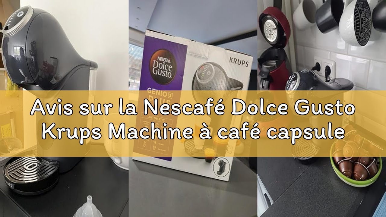 Avis sur la Nescafé Dolce Gusto Krups Machine à café capsules, Cafetière multi boissons, Pression 15