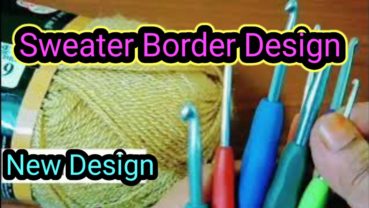 Sweater Border Design//Easy Border Design #crochet tutorial #border 