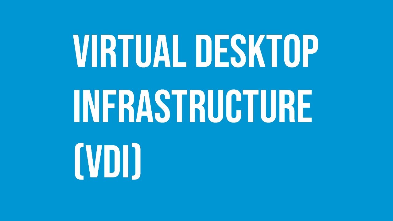 VMware Horizon Virtual Desktop Infrastructure (VDI) journey.
