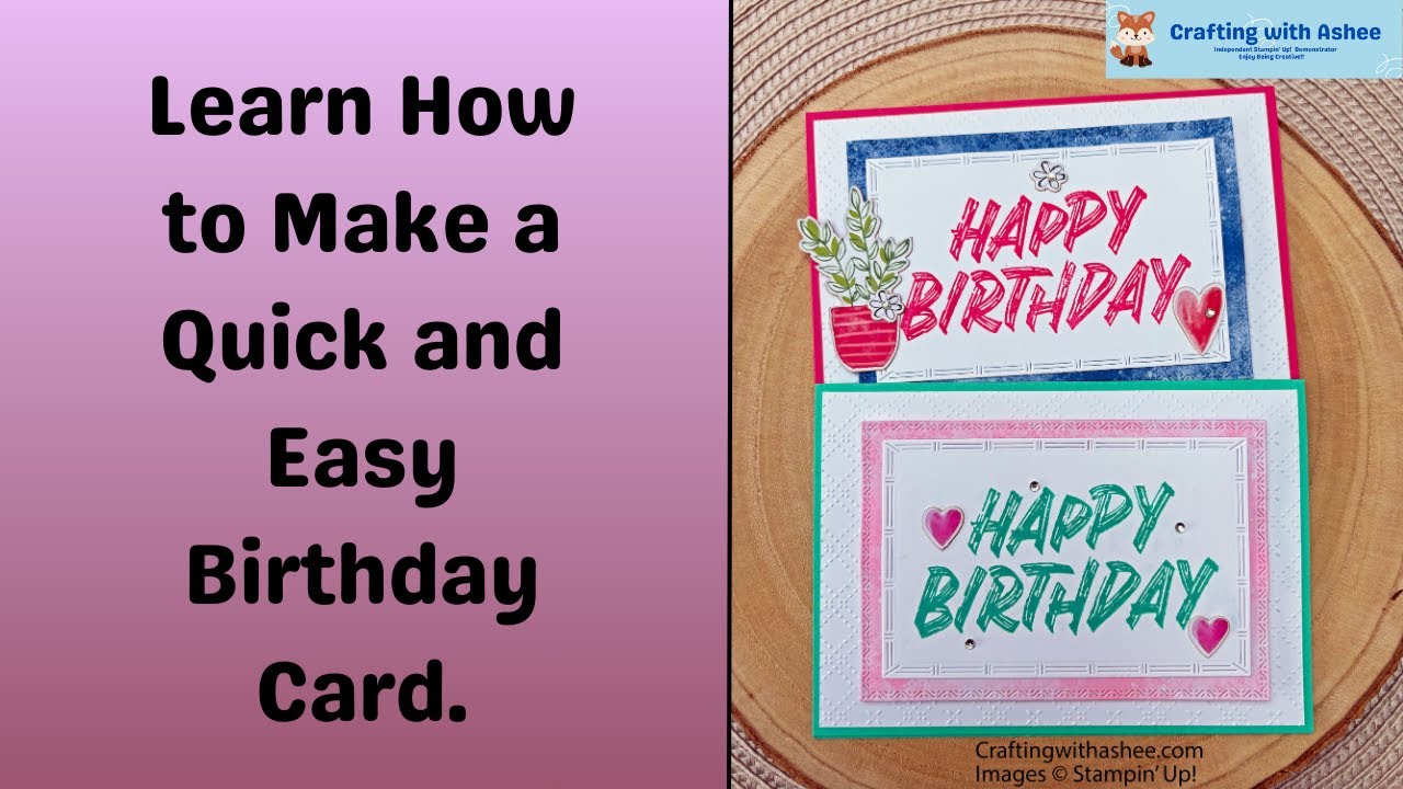 Make a Quick and Easy Birthday Card - Layered Thoughts - Stampin' Up!