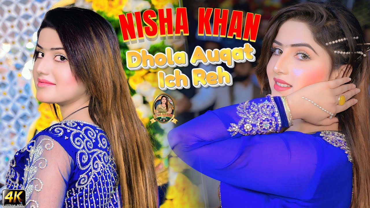 Dhola Auqat Ich Reh | Nisha Khan | Saraiki Punjabi Song |2025 | Dance Parfarmance 2025