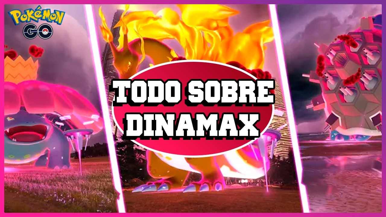 ¿PORQUE NADIE TE DIJO ESTO ANTES? | LA GUIA DEFINITIVA DE POKEMON GO | Episodio 12 Dinamax/Gigamax